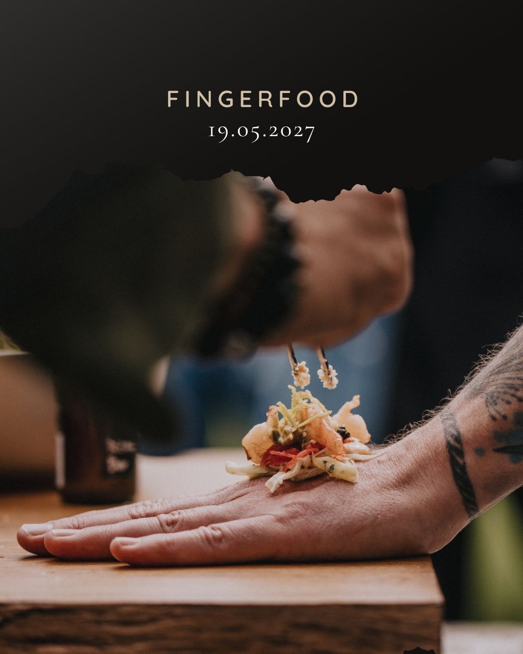 19.05.2027 Fingerfood