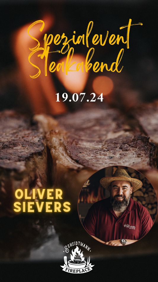 19.07.24 Spezialevent: Steakabend mit Oliver Sievers