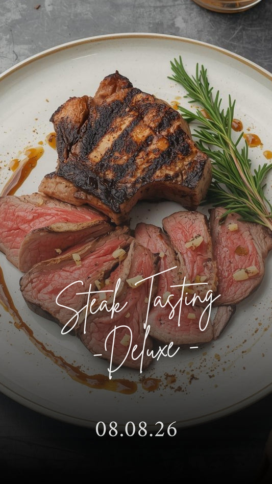 08.08.2026 Steak Tasting Deluxe
