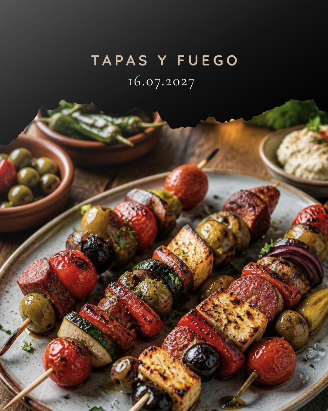 16.07.2027 Tapas y Fuego